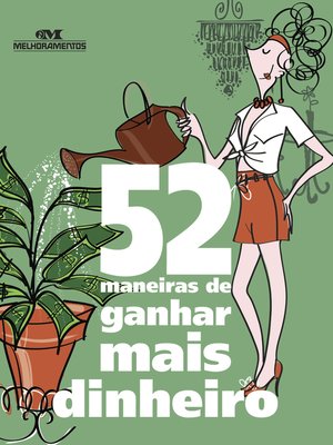 cover image of 52 Maneiras de Ganhar Mais Dinheiro
